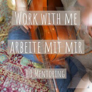 Mentoring – Arbeite mit mir in 1 zu 1 Begleitung