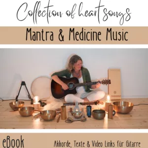 Collection of heart Songs eBook:  Mantra & Medicine Music Songbook by Nancy Haywood
