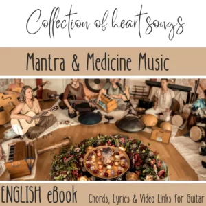 Collection of heart Songs eBook:  Mantra & Medicine Music Songbook by Nancy Haywood