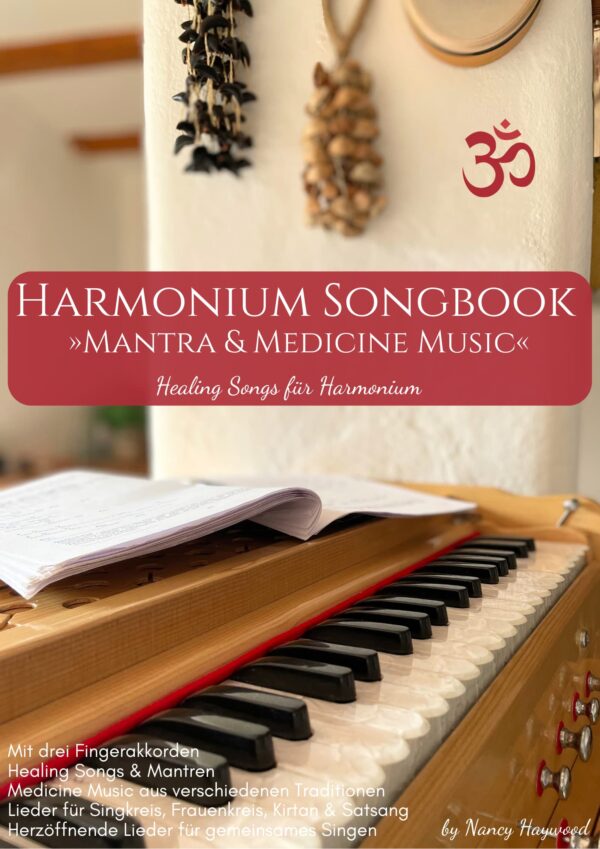 Harmonium Songbook Mantra & Medicine Music (inklusive Video Links) - Image 3